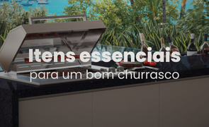 itens essenciais para um bom churrasco