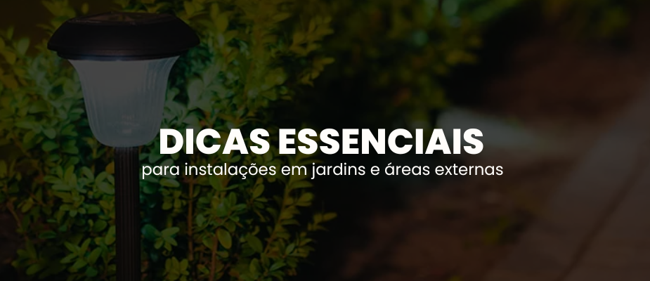 Cuidados com Instalações Elétricas em Jardins e Áreas Externas Cuidados com Instalações Elétricas em Jardins e Áreas Externas