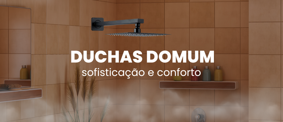 Ducha slim Domum: Sofisticação e conforto