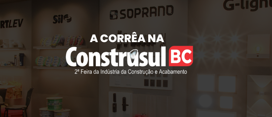 A Corrêa na Construsul