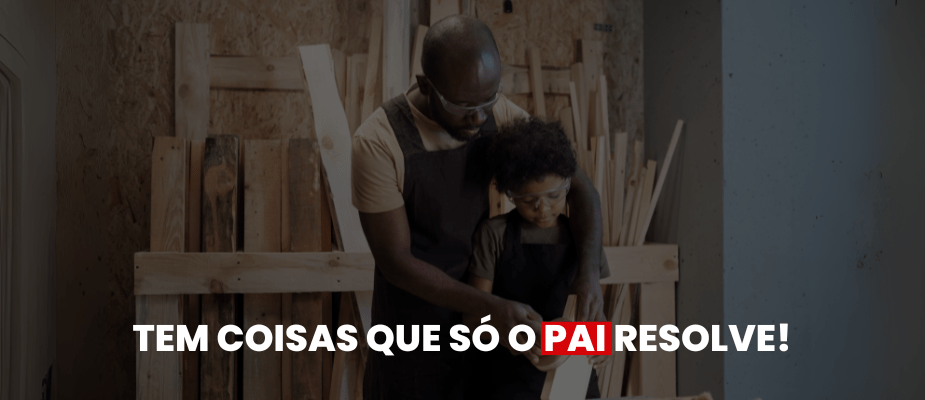 Ferramentas que todo pai deveria ter em casa